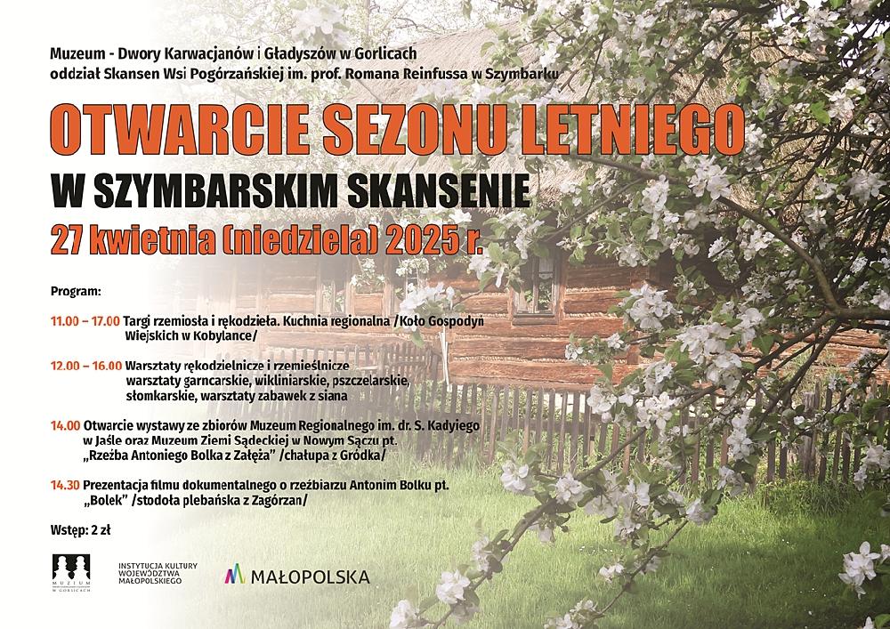 OTWARCIE SEZONU LETNIEGO W SZYMBARSKIM SKANSENIE