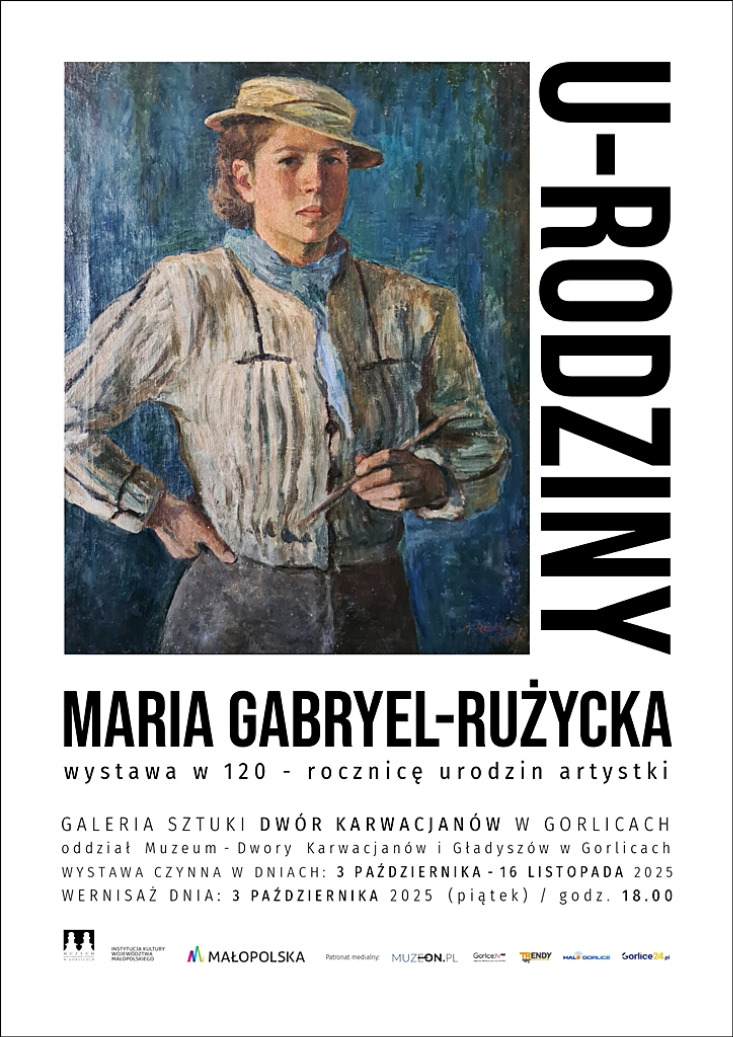 U-RODZINY - Maria Gabryel-Rużycka / wystawa w 120 - rocznicę urodzin artystki