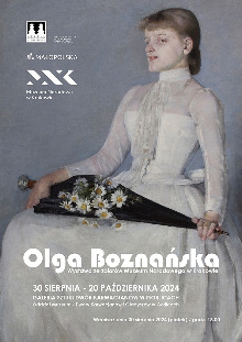 OLGA BOZNAŃSKA - WYSTAWA Z MUZEUM NARODOWEGO W KRAKOWIE
